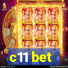c11 bet