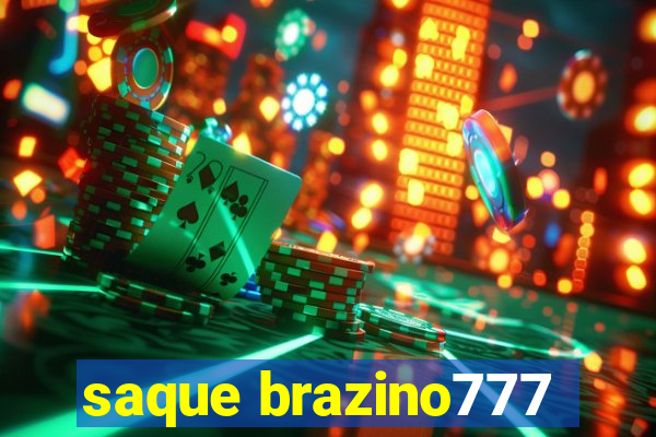 saque brazino777