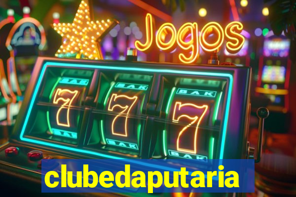 clubedaputaria