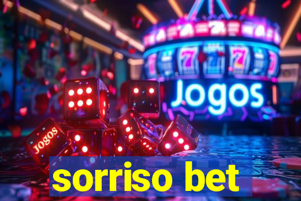 sorriso bet