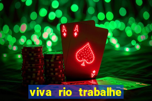 viva rio trabalhe conosco 2024