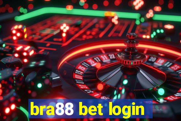 bra88 bet login