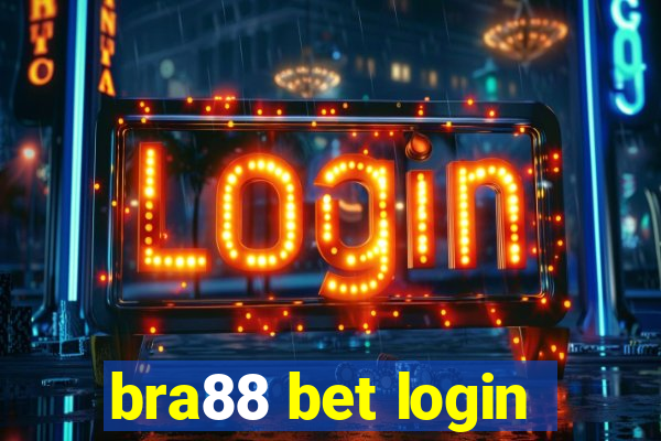 bra88 bet login
