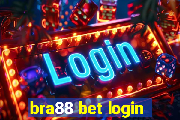 bra88 bet login