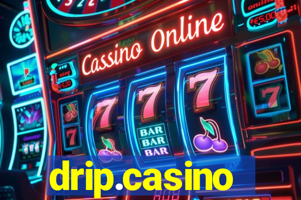 drip.casino