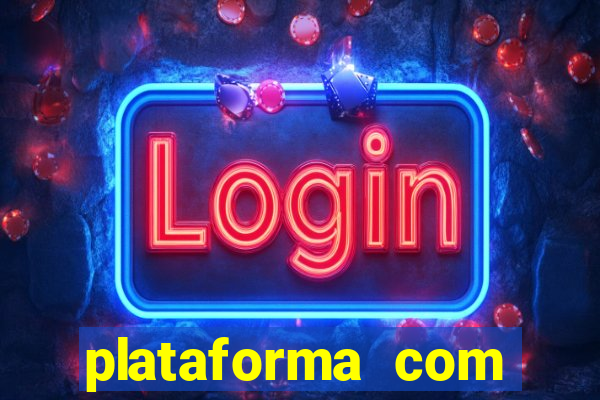 plataforma com deposito minimo de 5 reais