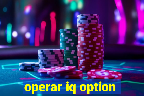 operar iq option