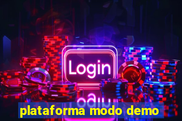 plataforma modo demo