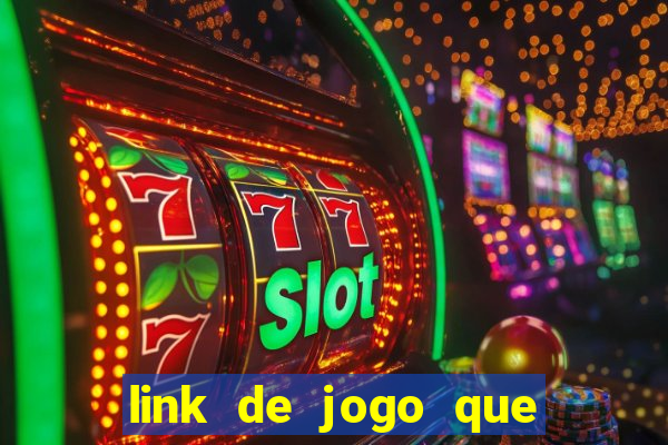 link de jogo que ganha dinheiro sem depositar