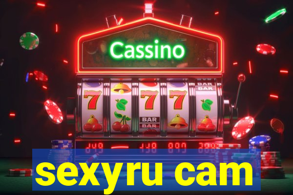 sexyru cam