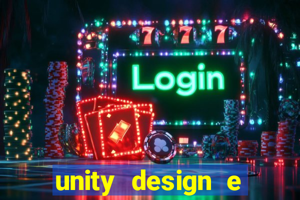 unity design e desenvolvimento de jogos pdf