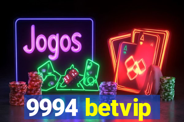 9994 betvip