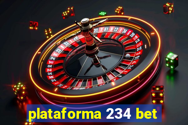 plataforma 234 bet