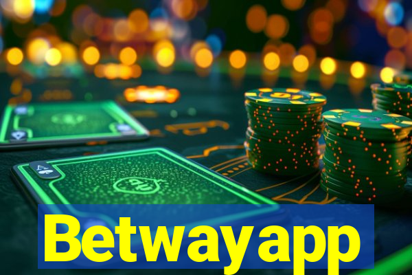 Betwayapp