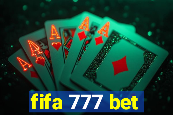 fifa 777 bet