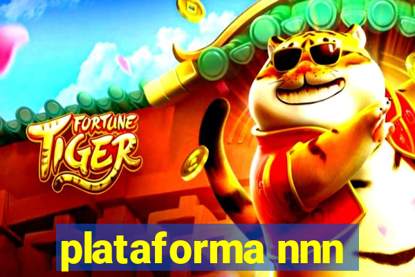plataforma nnn