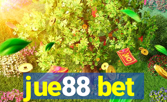 jue88 bet