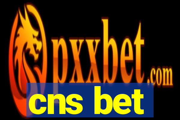 cns bet