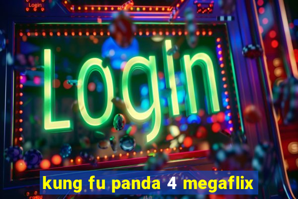 kung fu panda 4 megaflix
