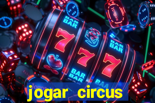 jogar circus delight demo