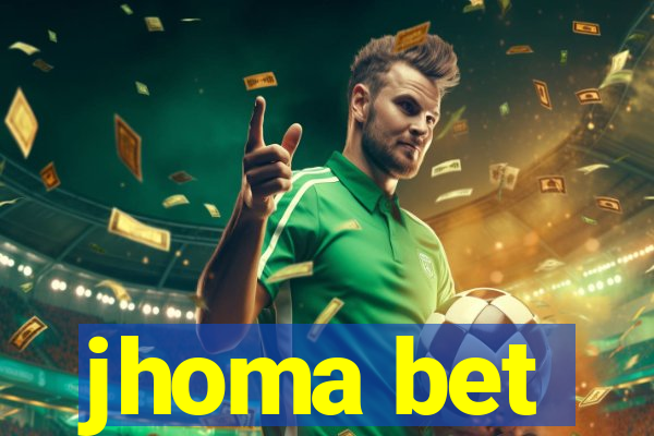 jhoma bet