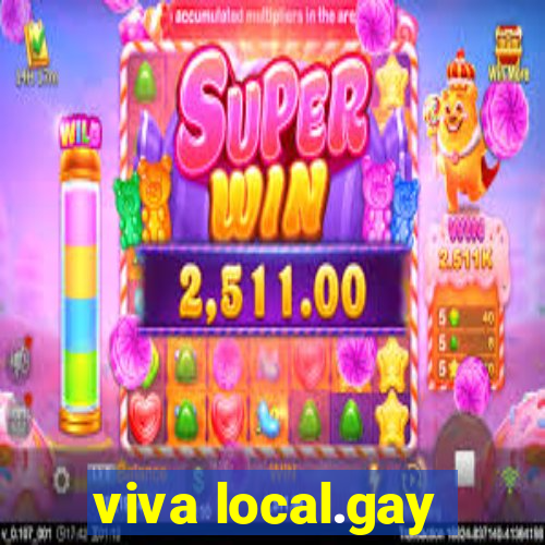 viva local.gay