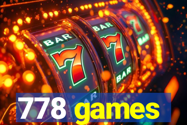 778 games