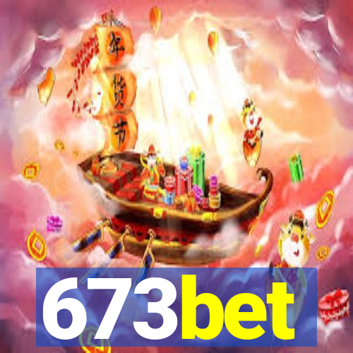 673bet