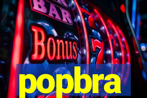 popbra