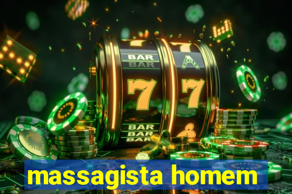 massagista homem