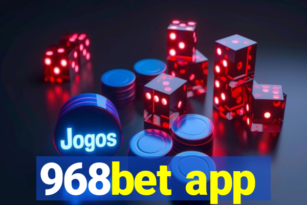 968bet app