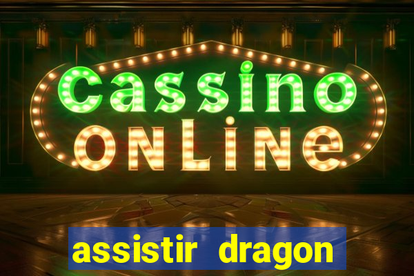 assistir dragon ball super: broly dublado