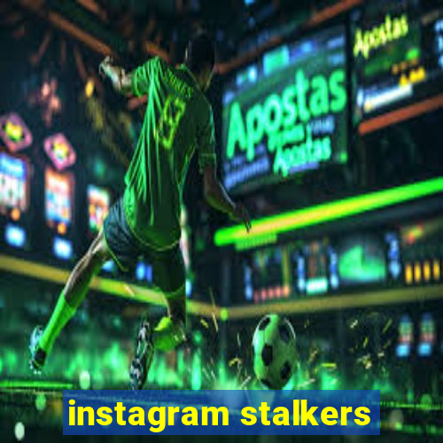 instagram stalkers