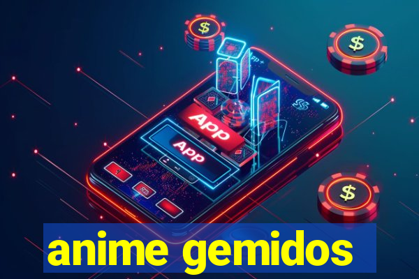 anime gemidos