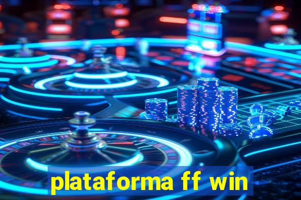 plataforma ff win