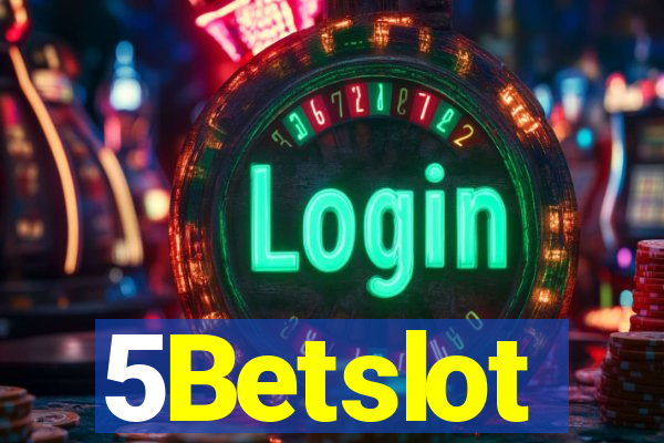5Betslot
