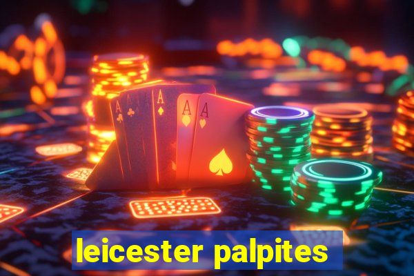 leicester palpites