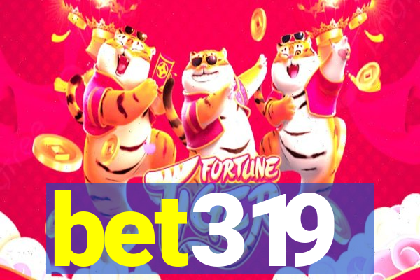 bet319