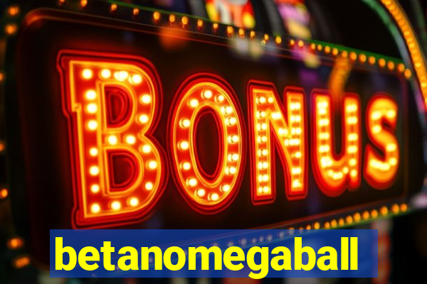 betanomegaball