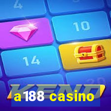 a188 casino