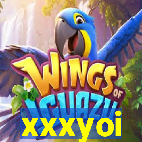 xxxyoi