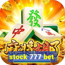 stock 777 bet