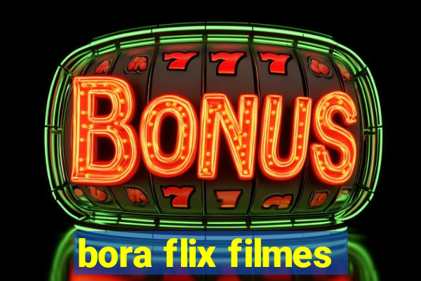 bora flix filmes
