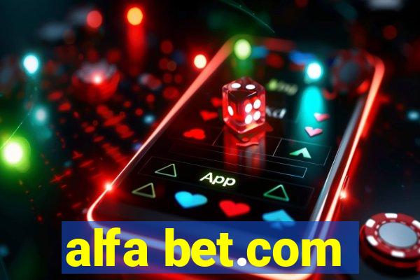 alfa bet.com