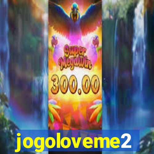 jogoloveme2