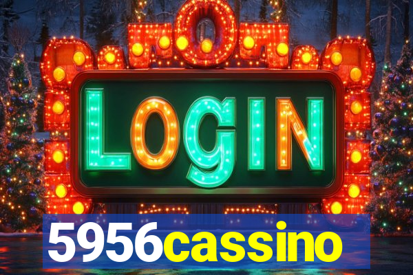 5956cassino