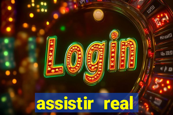 assistir real madrid multi canais