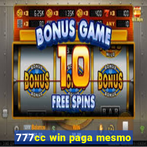 777cc win paga mesmo
