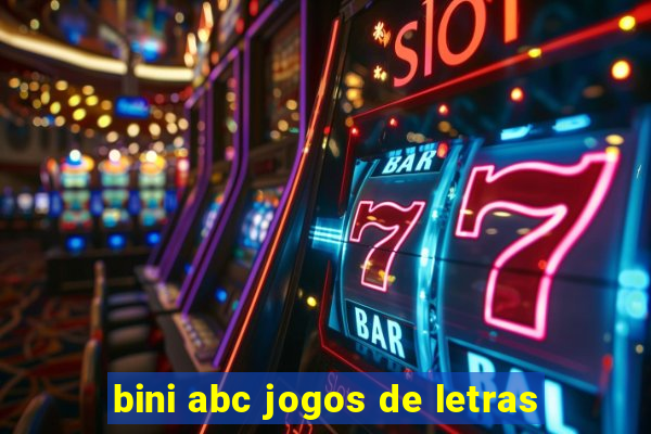 bini abc jogos de letras