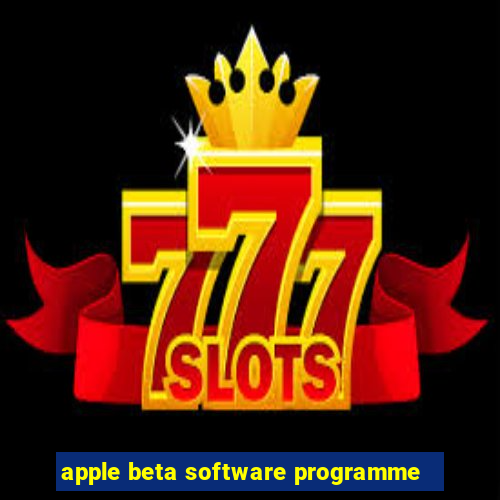 apple beta software programme
